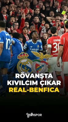 Rövanşta kıvılcım çıkar: Real vs Benfica