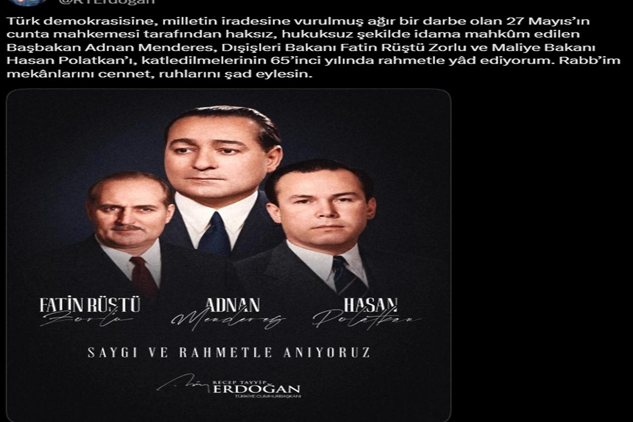 Cumhurbaşkanı Erdoğan; Menderes, Polatkan ve Zorlu'yu andı