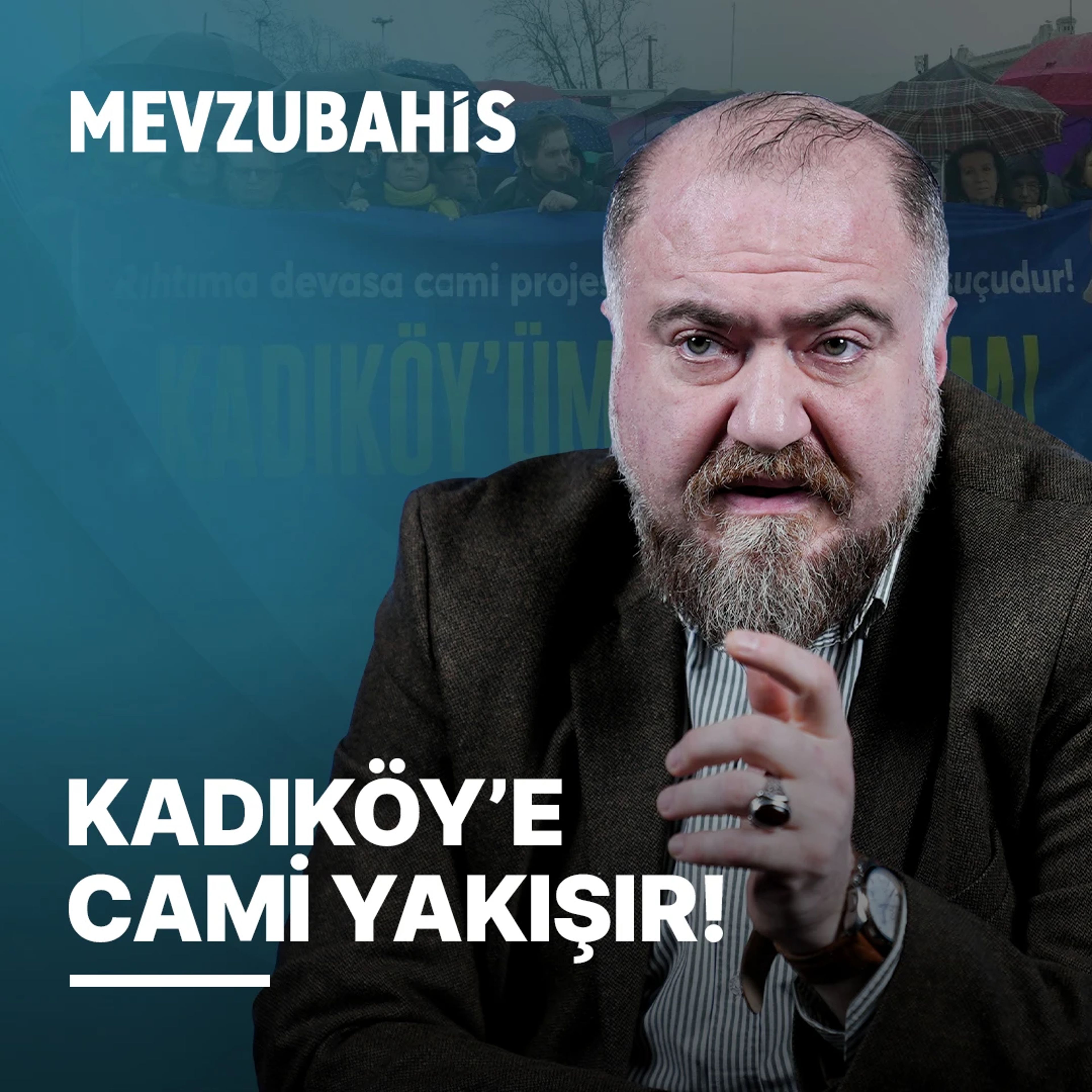 Kadıköy'e Cami İstemeyenlerin Yobazlığı