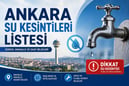 ASKİ su kesintileri | 9 Mayıs bugün Ankara'da su kesintisi var mı, nerelerde, ne zaman düzelecek?