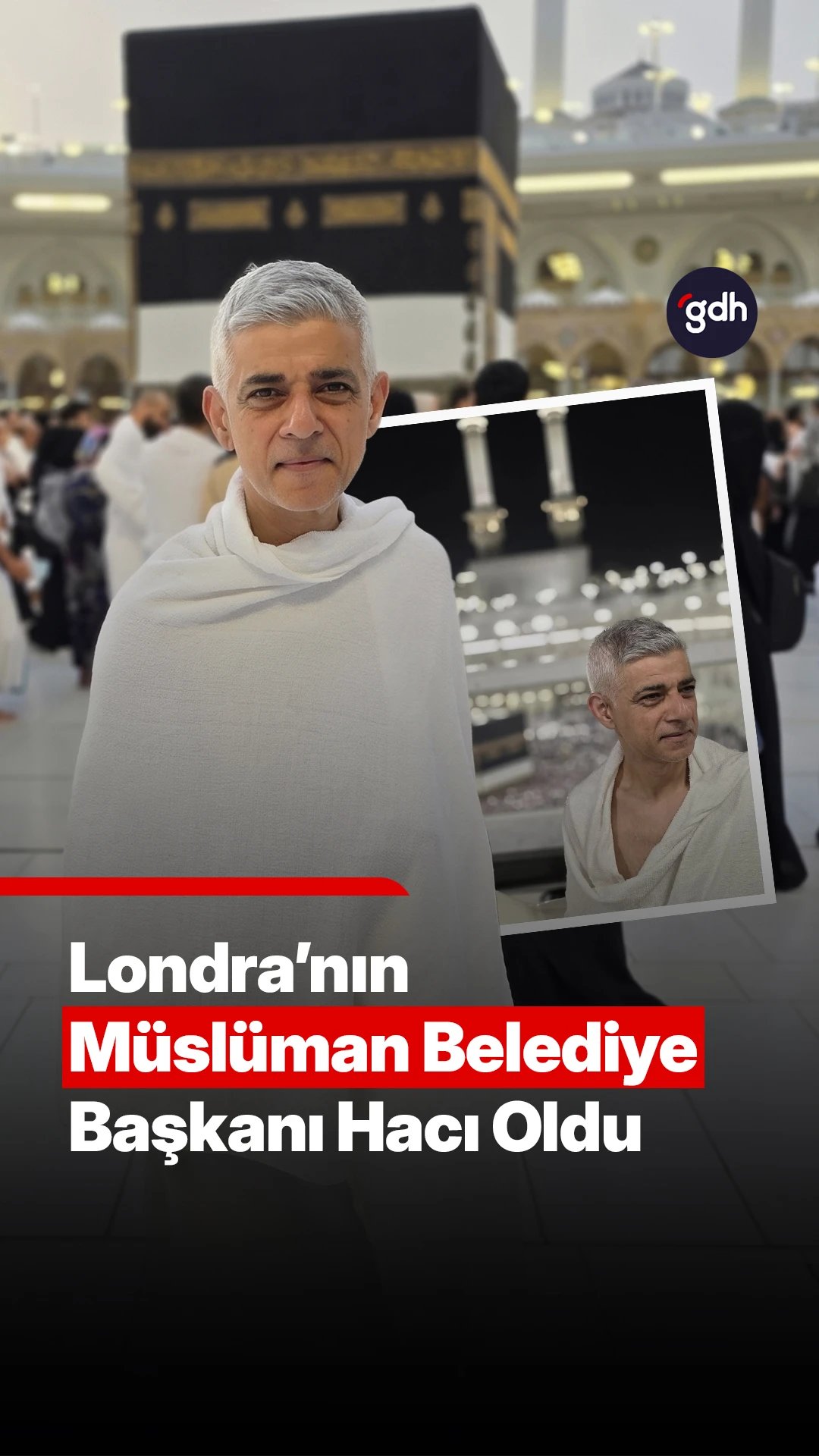 Londra’nın Müslüman belediye başkanı hacı oldu
