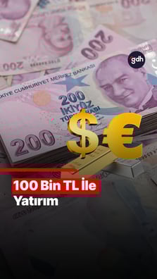 100 bin TL ile yatırım