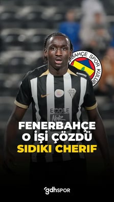 Diğerleri istedi, Fenerbahçe bitirdi: Sidiki Chérif