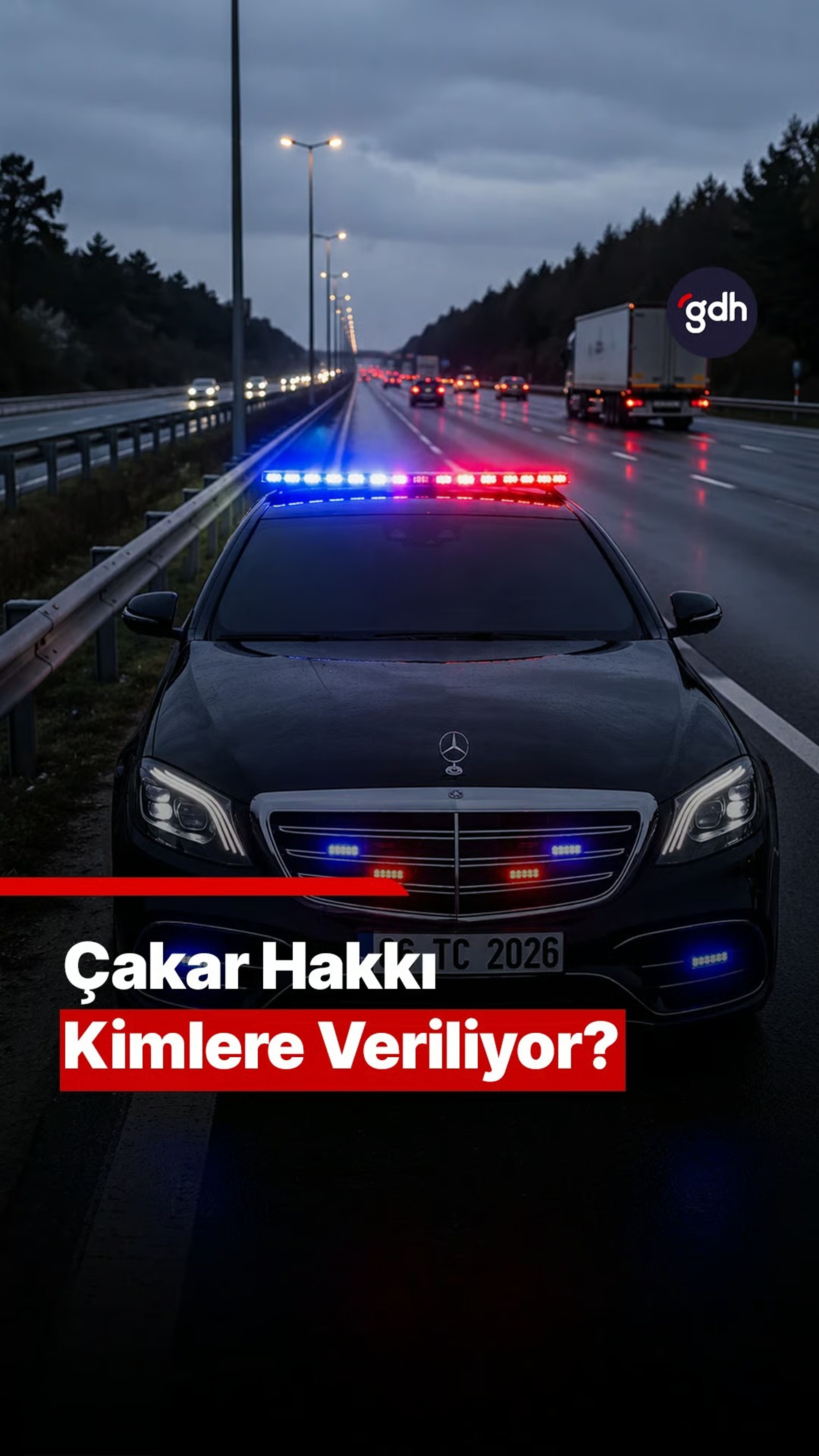 Çakar hakkı kimlere veriliyor?