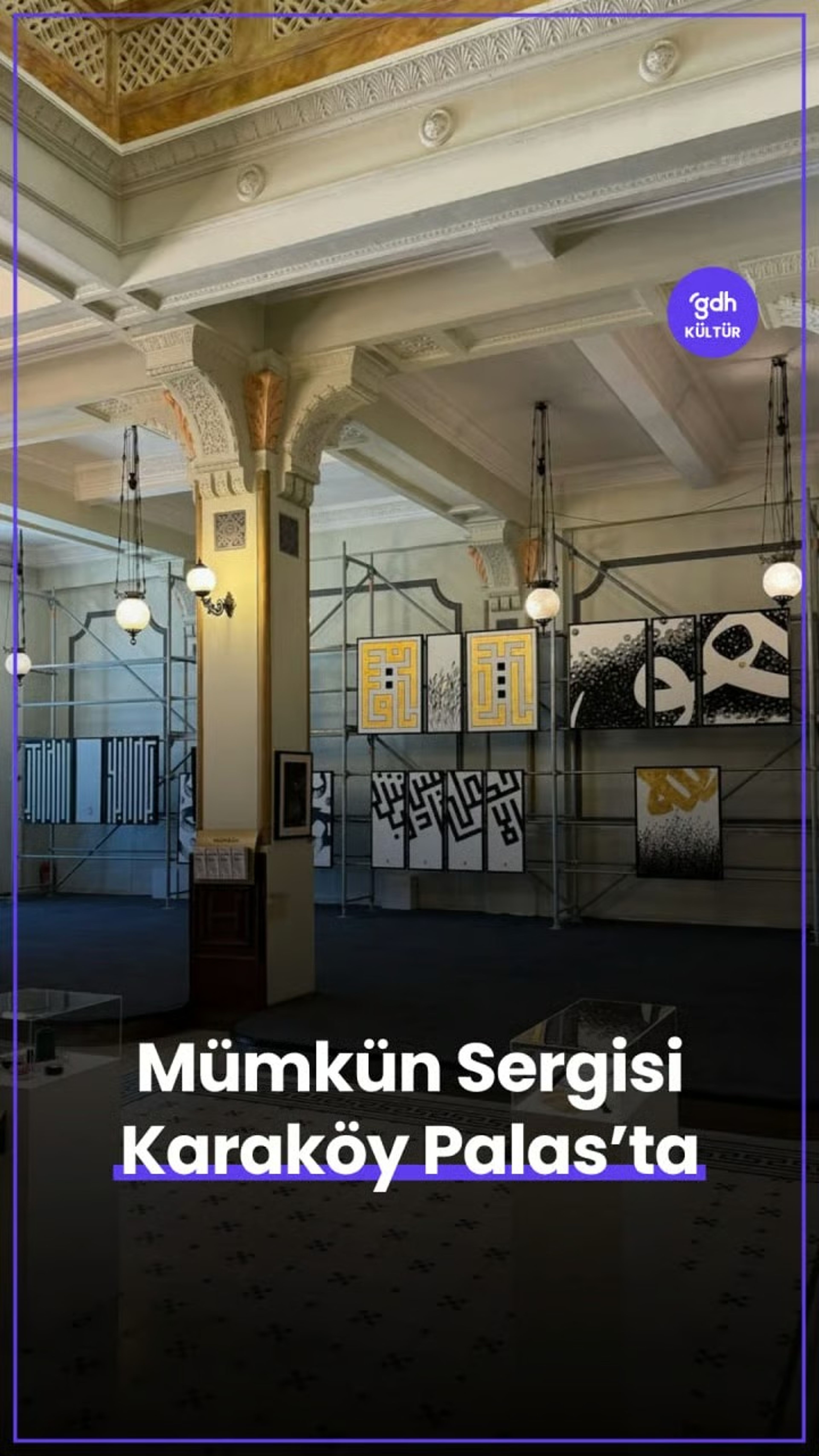 Mümkün Sergisi Karaköy Palas'ta
