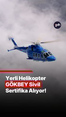 GÖKBEY için sivil sertifikasyonda son aşama
