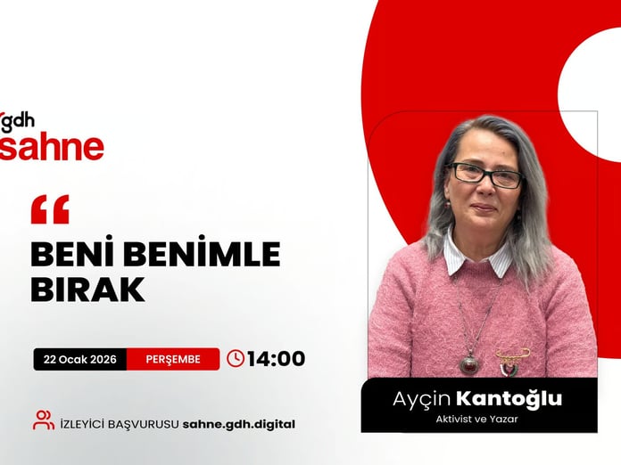 Aktivist-yazar Ayçin Kantoğlu gdh Sahne’de