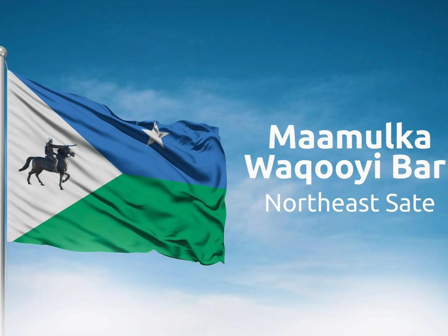 Somalia Declares New State