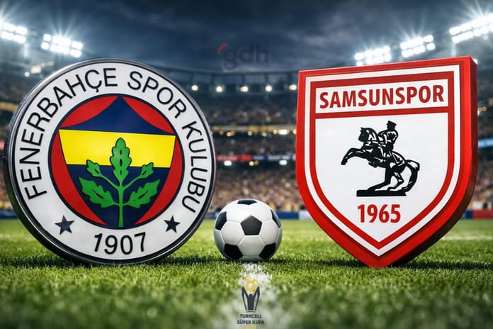 Fenerbahçe Samsunspor maçı ne zaman? Süper Kupa Fenerbahçe Samsunspor maçı canlı yayın hangi kanalda, saat kaçta?