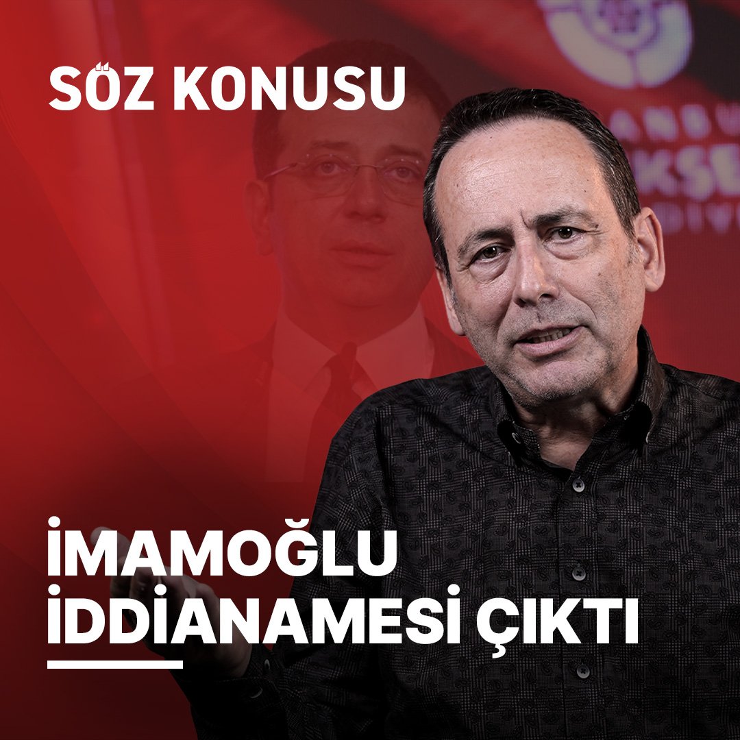İmamoğlu İddianamesi ve 191 Milyon TL İddiası | Yusuf Alabalarda ile Söz Konusu #62