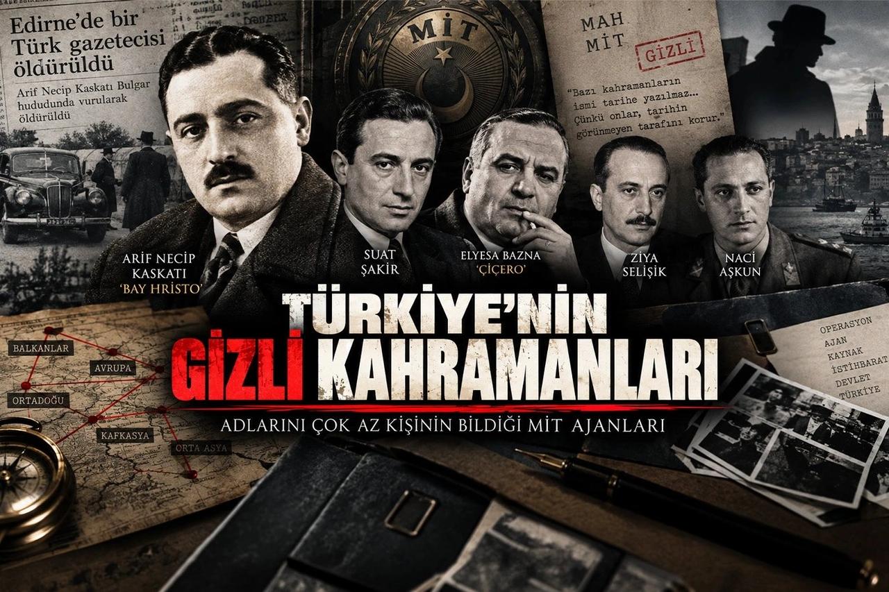 Türkiye’nin gizli kahramanları: Adlarını çok az kişinin bildiği istihbaratçılar