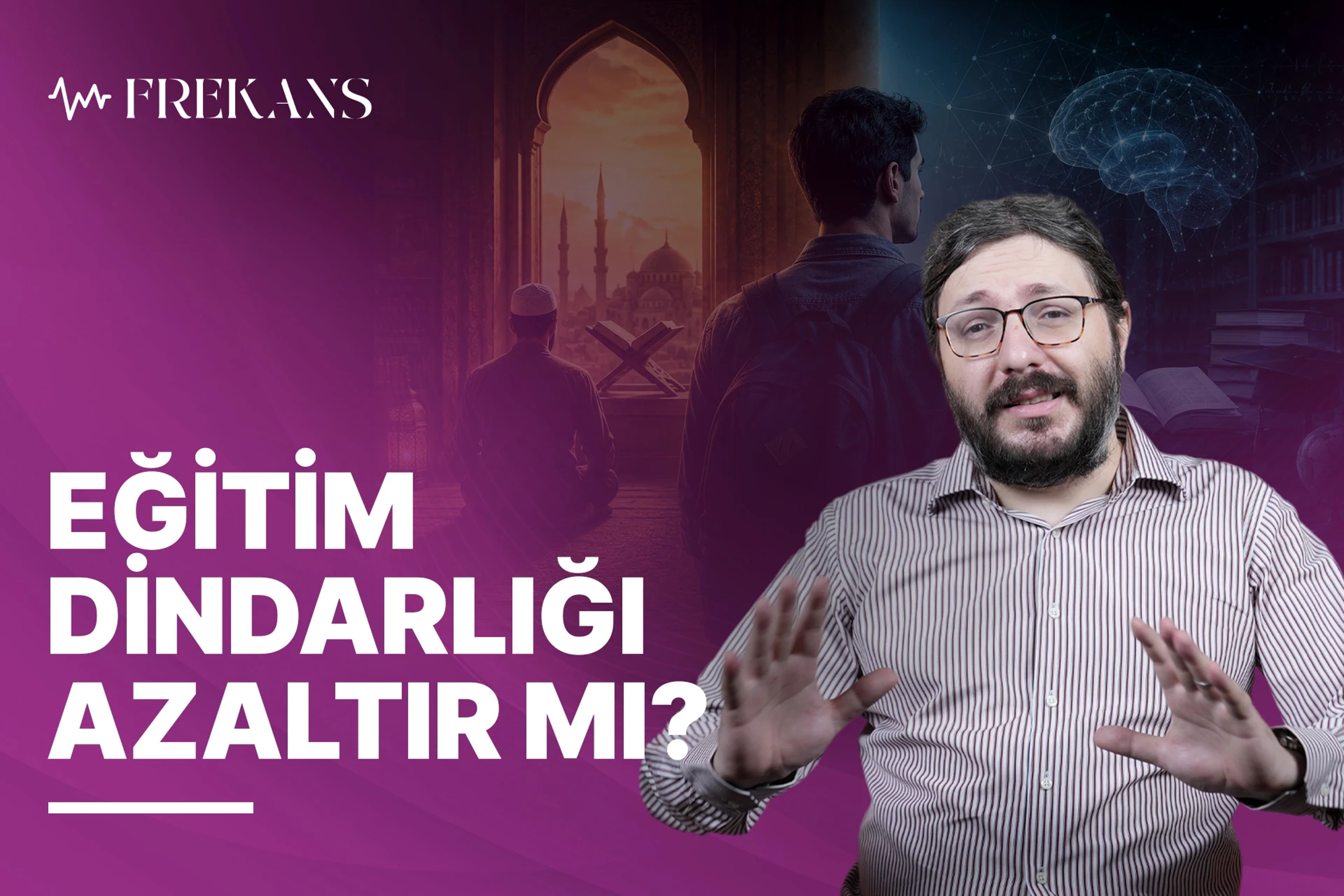 Eğitim Seviyesi Arttıkça Dindarlık Azalır Mı?