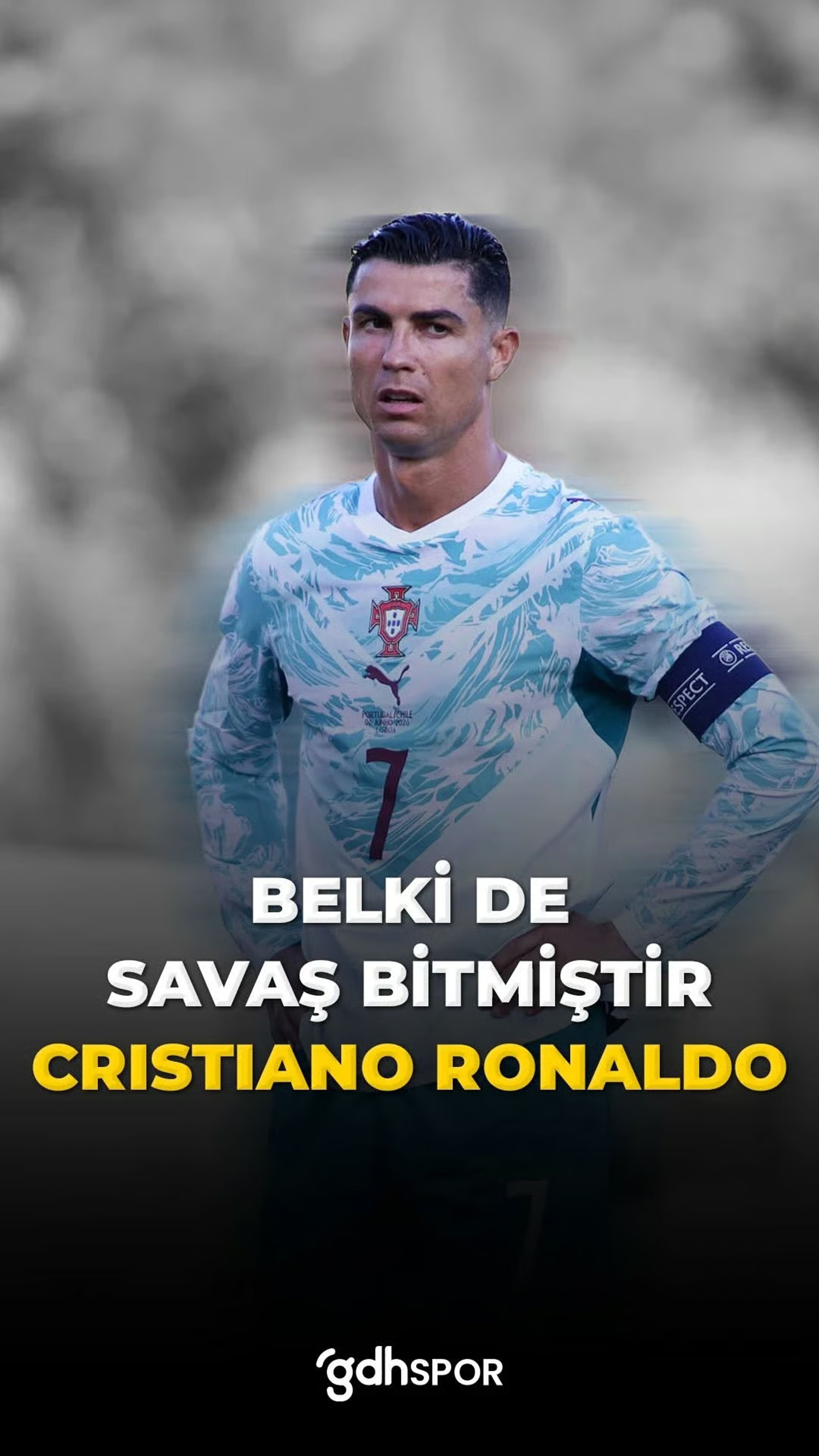 Belki de savaş artık bitmiştir şef: Cristiano Ronaldo