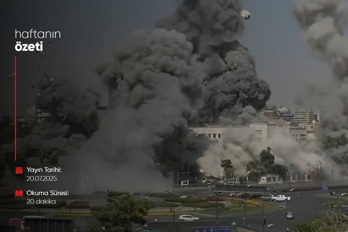 Haftanın Bilmeniz Gerekenleri | Sayı 124 | 20.07.2025