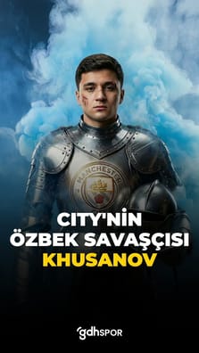 Manchester City’nin Özbek savaşçısı: Khusanov