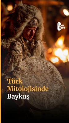 Türk mitolojisinde baykuşun yeri ve önemi.