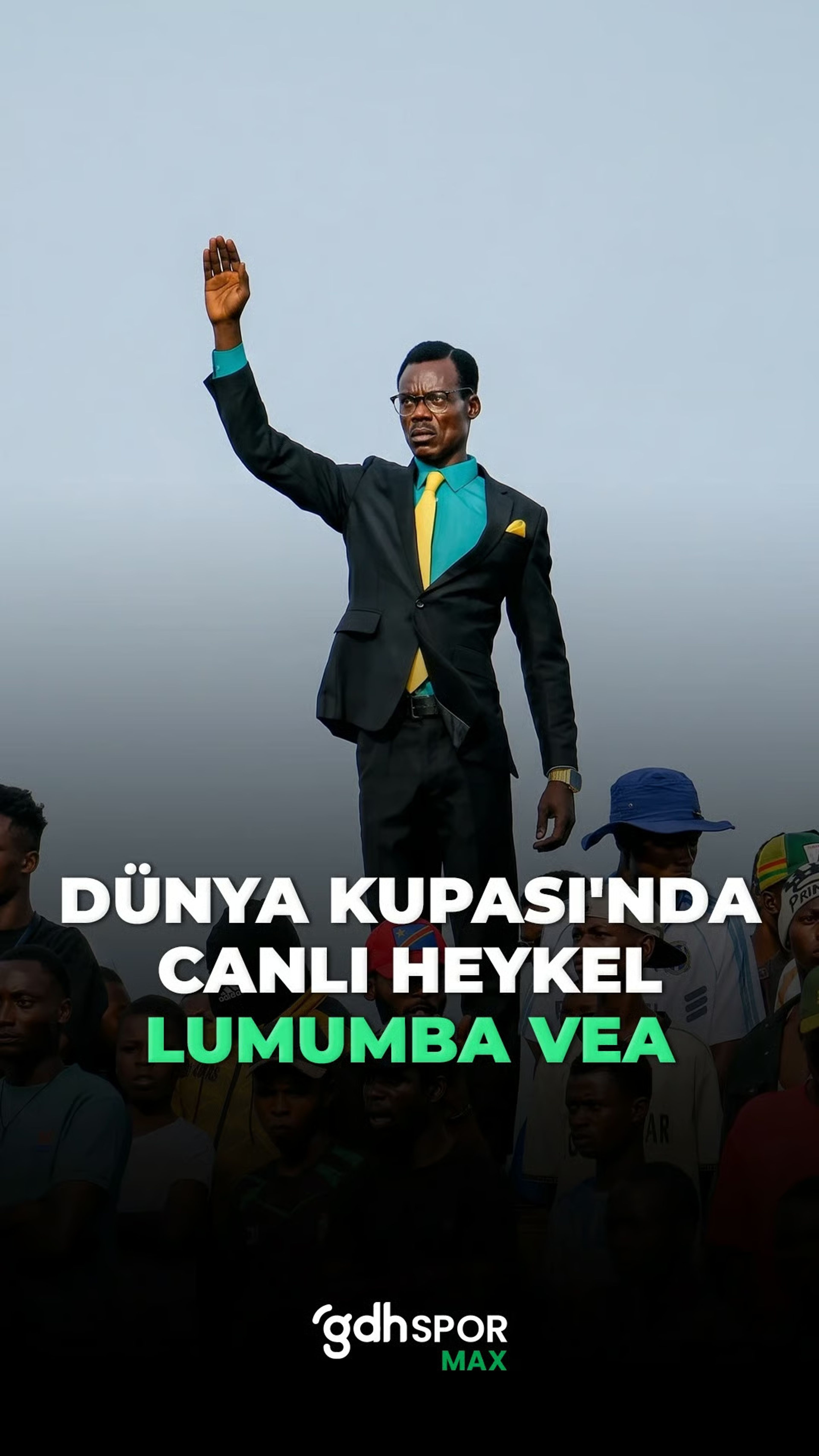 Dünya Kupası'nda canlı heykel: Lumumba Vea