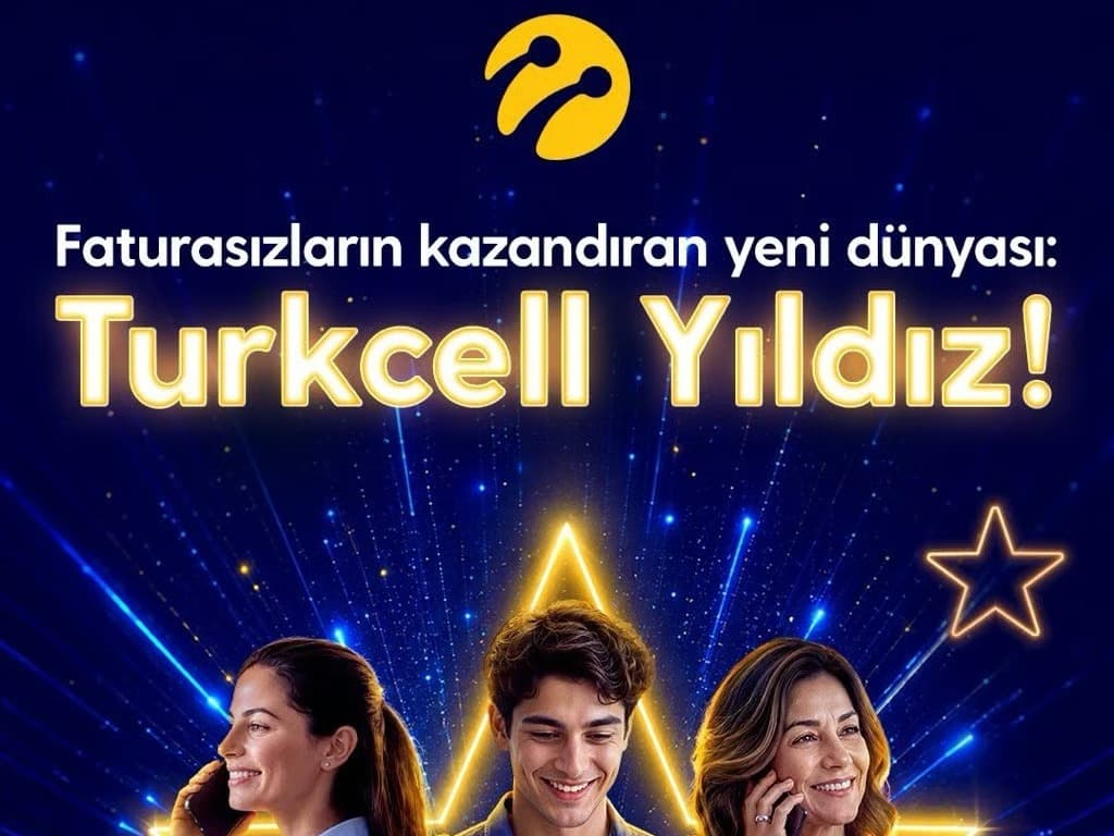 Turkcell Yıldız ile yükledikçe hediye kazan dönemi