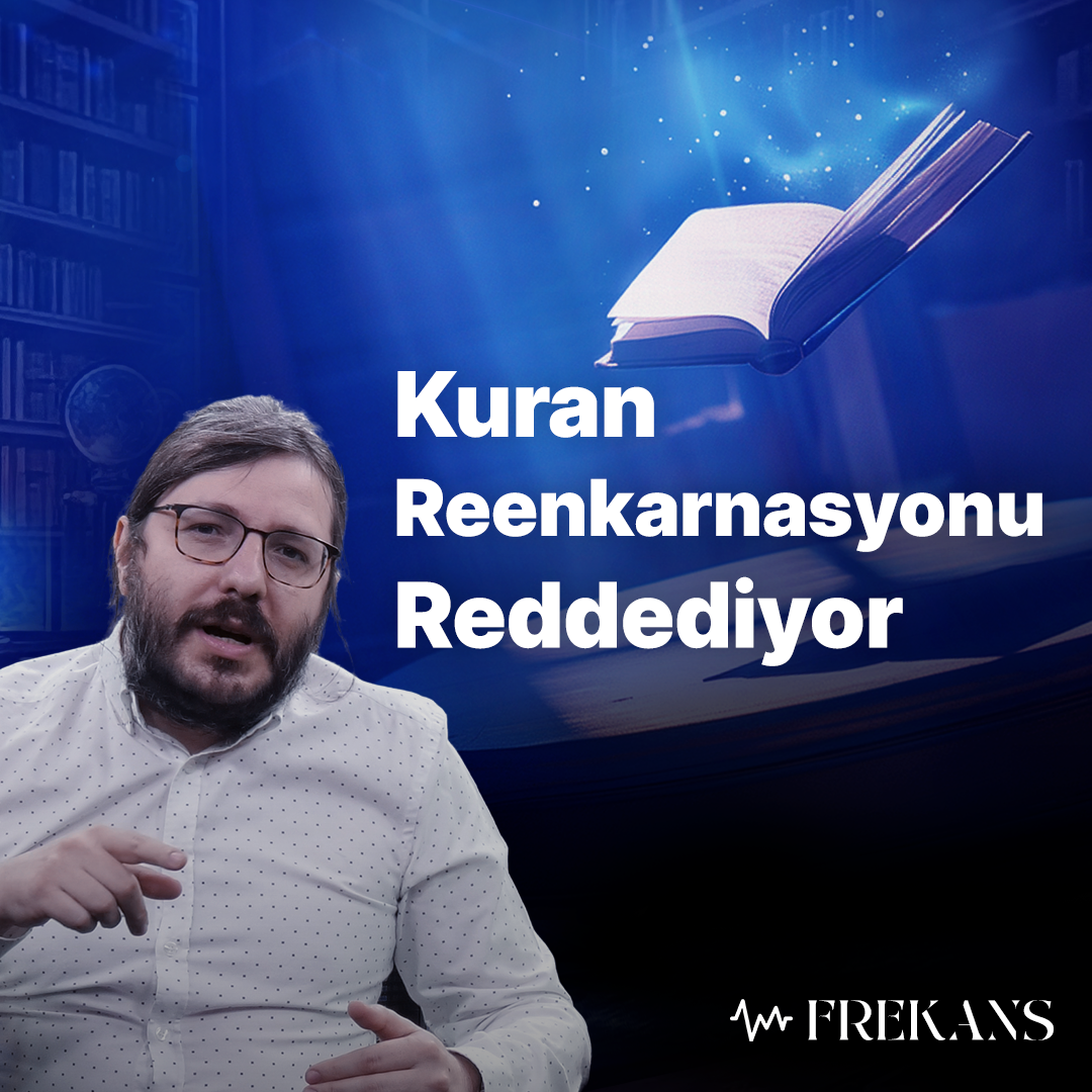 Reenkarnasyonla Tekrar Dünyaya Gelebilir Miyiz? I Frekans 8. Bölüm