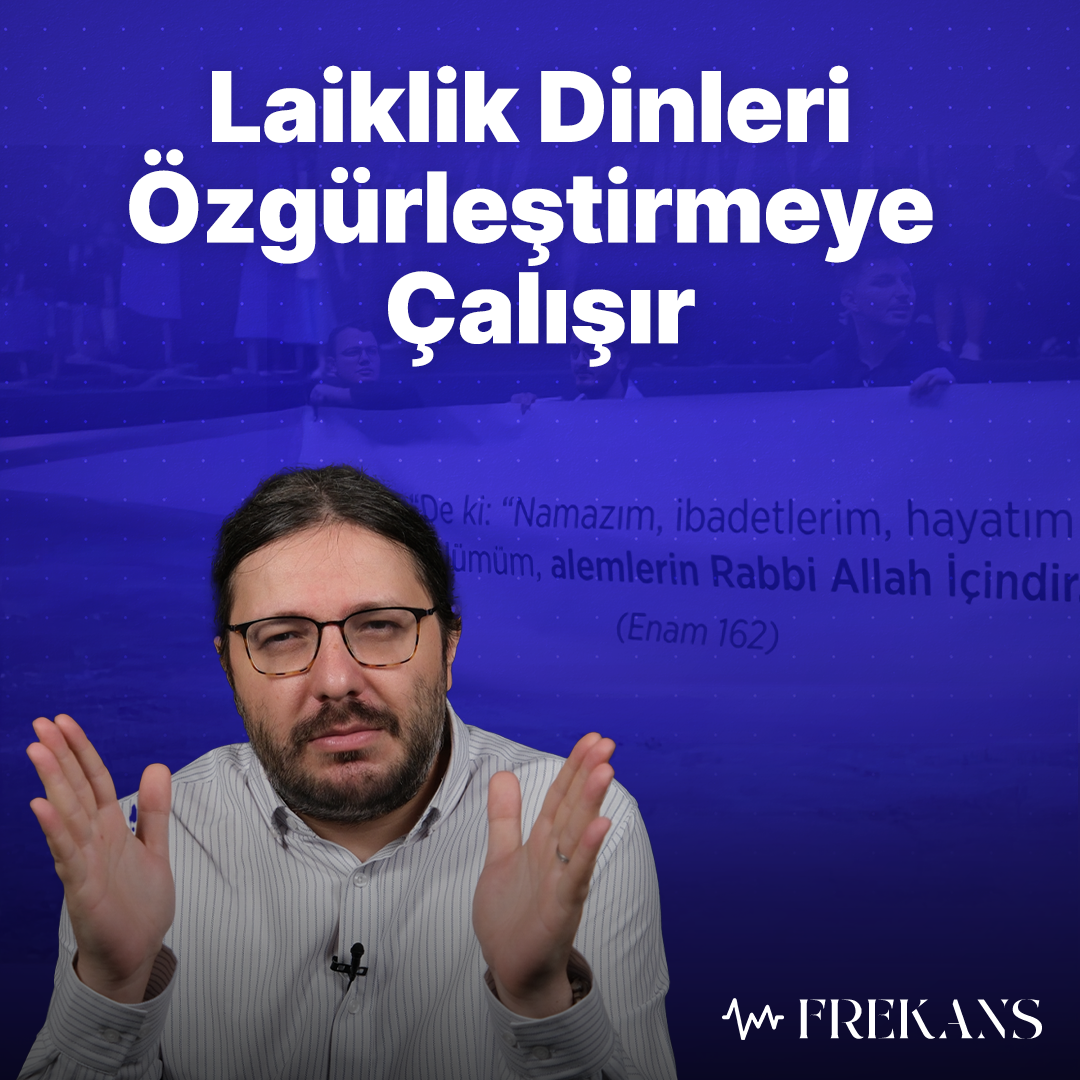 Kuran Ayetli Pankart ve Laiklik | Frekans 17