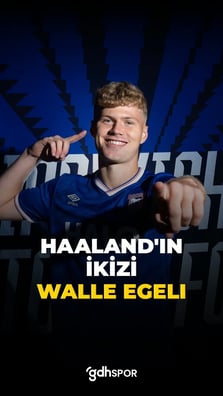 Haaland’ın ikizi: Sindre Walle Egeli