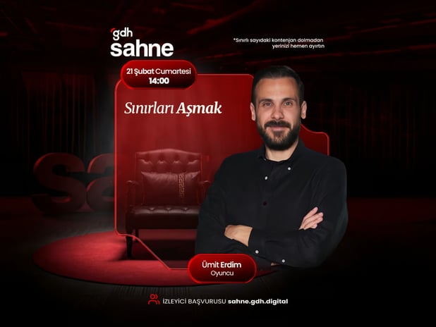 Oyuncu Ümit Erdim gdh Sahne’de!