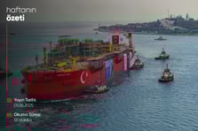 Haftanın Bilmeniz Gerekenleri | Sayı 117 | 01.06.2025