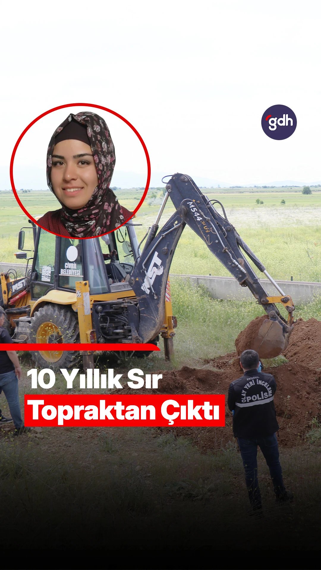 10 yıllık sır toprağın altından çıktı
