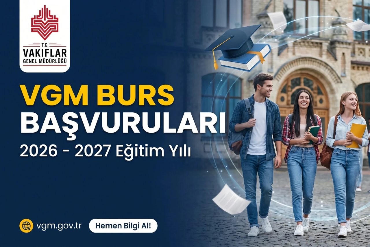 VGM burs başvuruları başladı mı?
