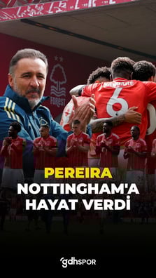 Vitor Pereira Nottingham Forest’a hayat verdi...