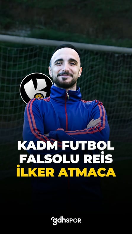 Eşofmanlı falsolu reis, Kadm Futbol İlker’in hikayesi...