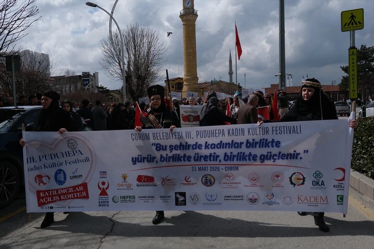 Çorum'da 3. Puduhepa Kadın Kültür Festivali coşkusu başladı