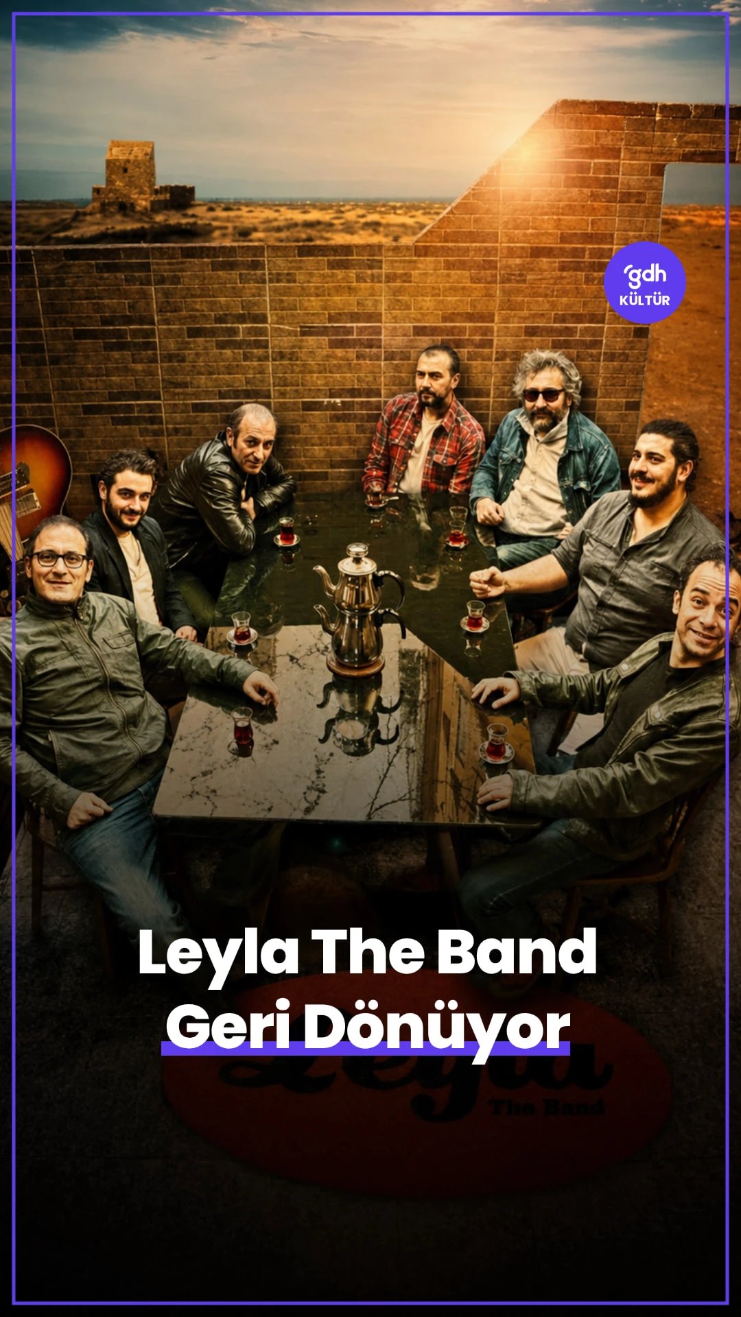 Leyla The Band Geri Dönüyor