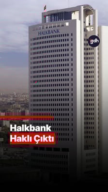 Halkbank haklı çıktı!