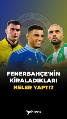 Fenerbahçe’den kiralık ayrılanlar ne durumda?