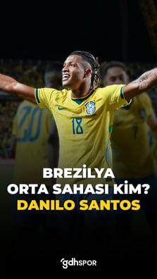 Brezilya’nın taze orta sahasıyla tanışın: Danilo Santos