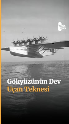 Dornier Do X: Gökyüzünün dev uçan teknesi