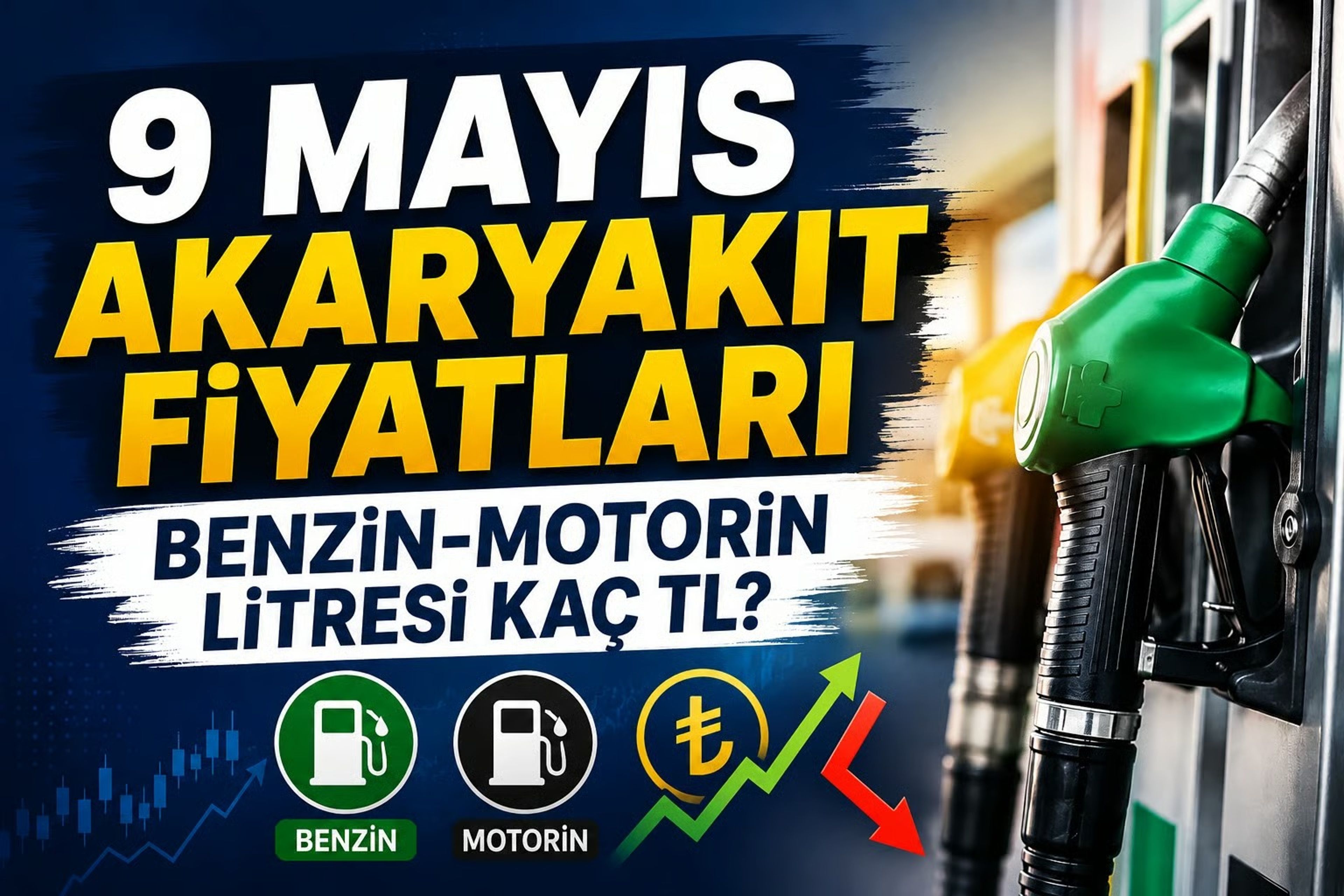 Benzin-mazot fiyatları ne kadar? 9 Mayıs bugün benzin-mazot litresi ne kadar, kaç TL?