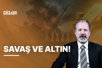 Savaş ve Altın: Krizde Ne Yapmalıyız? 