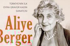 Türkiye'nin ilk oyma gravür kadın sanatçısı: Aliye Berger