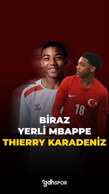 Biraz yerli Mbappé: Thierry Karadeniz