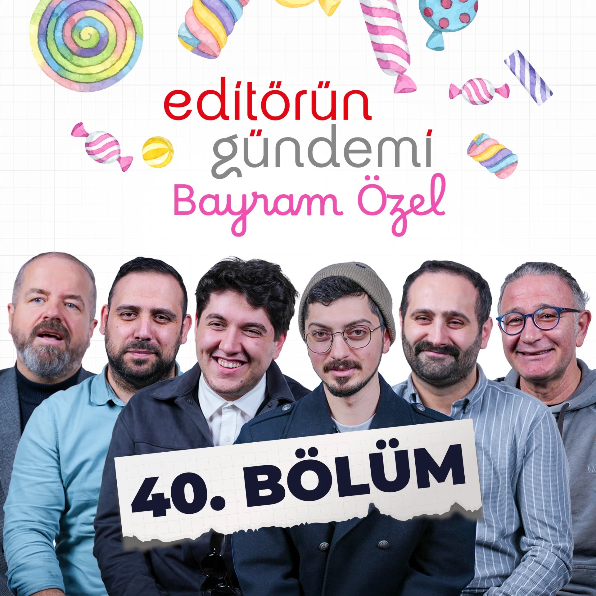 Editörün Gündemi