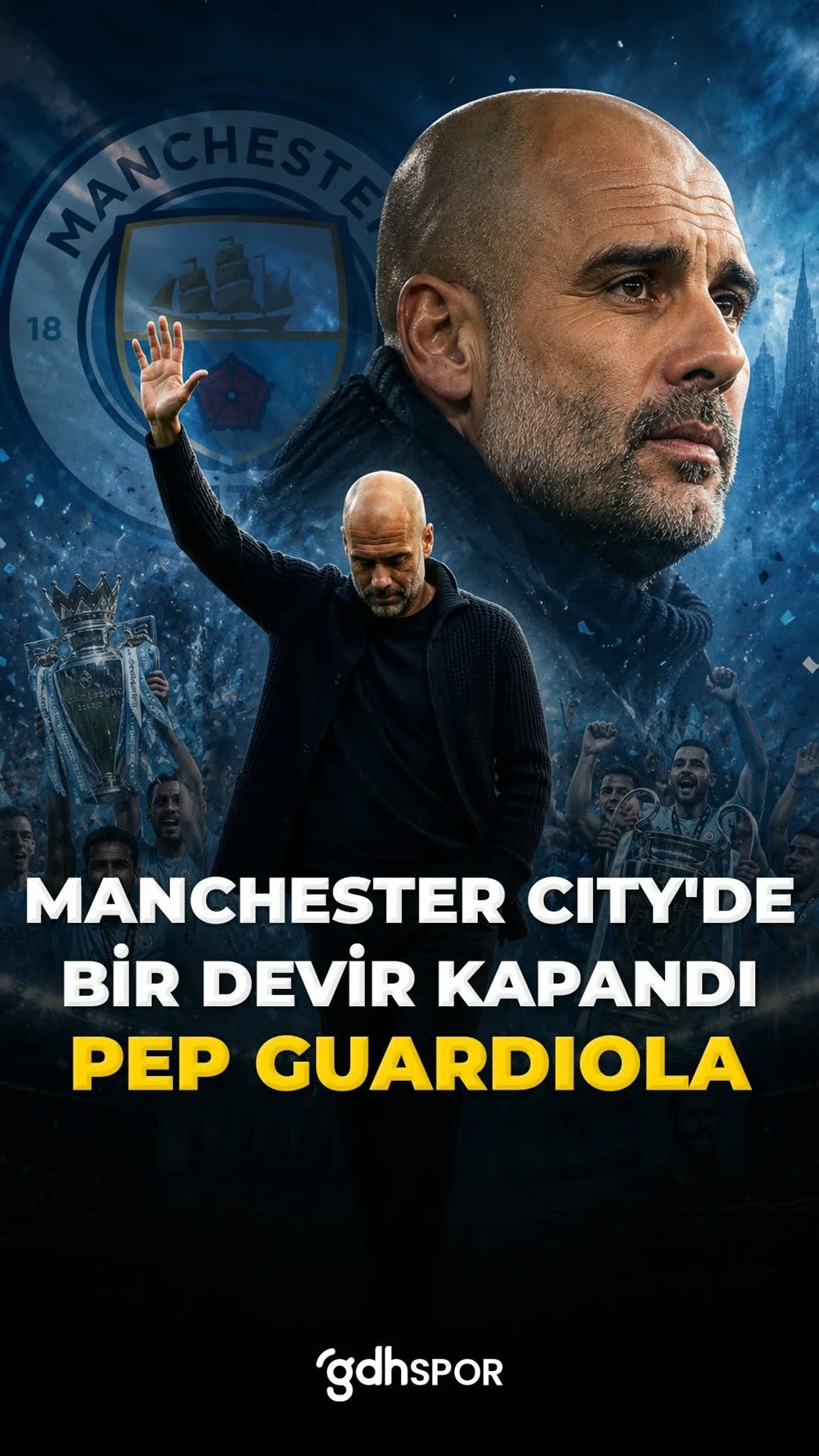 Manchester City’de Pep Guardiola devri kapanıyor…