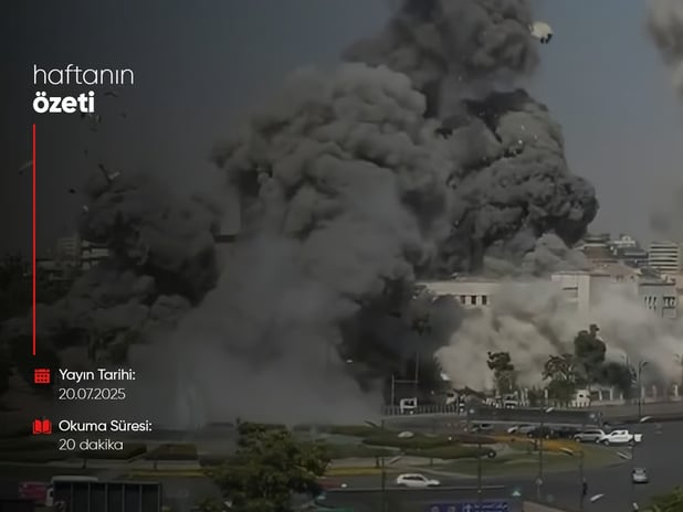 Haftanın Bilmeniz Gerekenleri | Sayı 124 | 20.07.2025