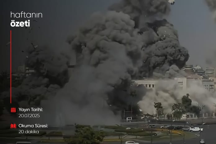 Haftanın Bilmeniz Gerekenleri | Sayı 124 | 20.07.2025