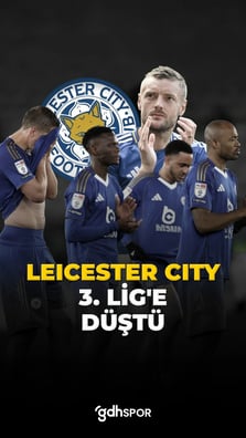 Olmasaydı sonumuz böyle: Leicester City