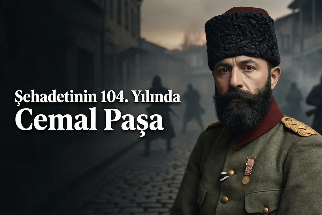 104 yıl geçti… Cemal Paşa suikastının hâlâ cevap bekleyen soruları