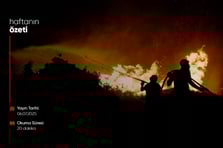 Haftanın Bilmeniz Gerekenleri | Sayı 122 | 06.07.2025