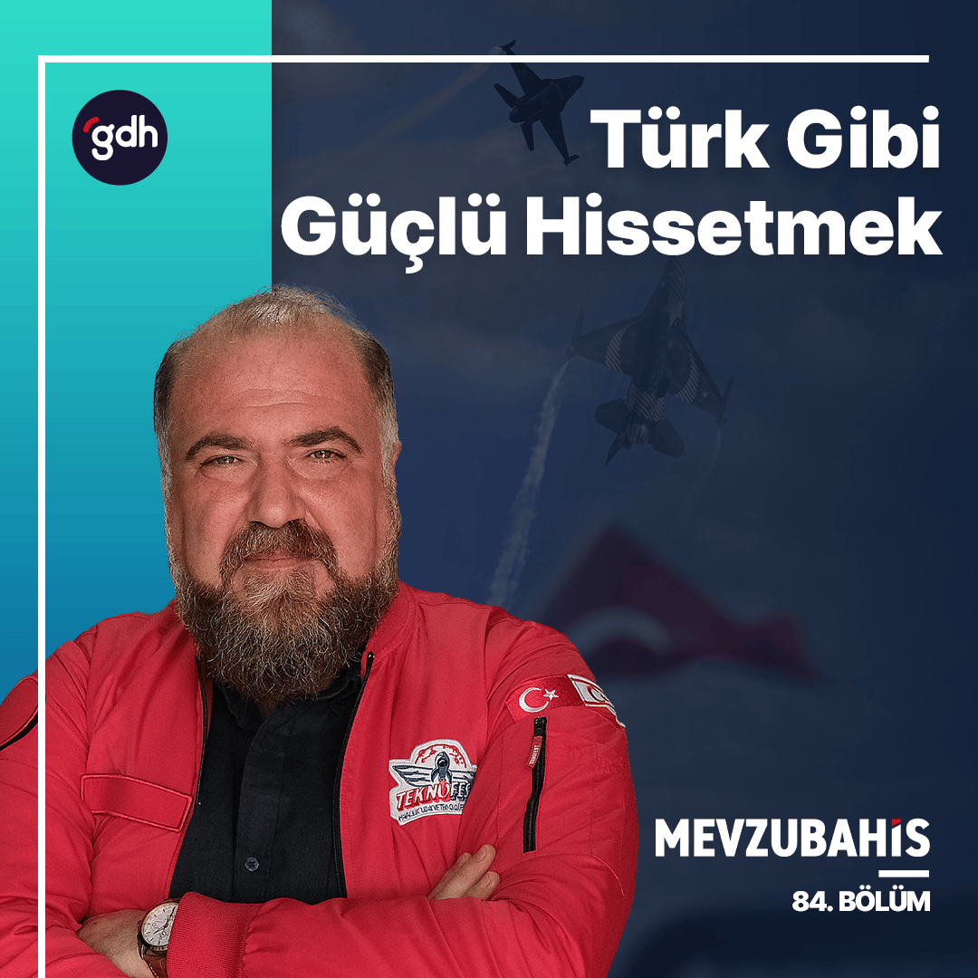 Türk Gibi Güçlü Hissetmek: TEKNOFEST | Mevzubahis #84