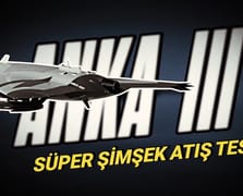 ANKA III’ten Süper Şimşek atışı